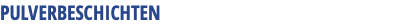 PULVERBESCHICHTEN